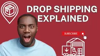 DROP SHIPPING EXPLAINED