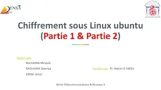 Chiffrement sous Linux Ubuntu - Partie 1 et Partie 2