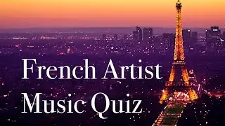 France Artists Music Quiz