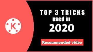 Kinemaster tips and tricks latest video | most important tricks | tricks for youtubers