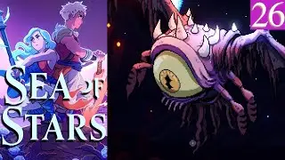 Sea of Stars 26: Acolytes, the Dweller of Strife, and Worse Things Still
