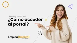 Cómo acceder al portal - Portal de Empleo Emplea Talento