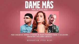 DAME MÁS | Anitta x J Balvin x Chencho Corleone | Reggaeton Type Beat (Prod. by Ryan Bena)
