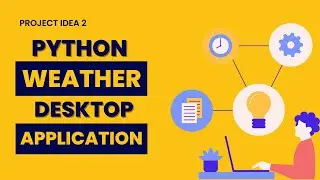 ⛅👨‍💻Python Based Weather Application Project | 
