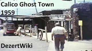 1959 Calico Ghost Town