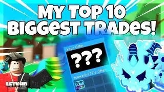 😱 My Top 10 *BIGGEST* Trades! - Bubble Gum Simulator [ROBLOX]