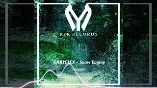 CARYCLEX - Snow Engine (Original Mix)