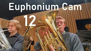 Euphonium Cam #12 | Water Music