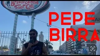Surf & Roll: The Life and Adventures of Pepe Birra (PART 2)