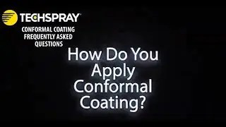 Techspray FAQ: How do you apply conformal coating to a printed circuit board (also known as a PCB)?