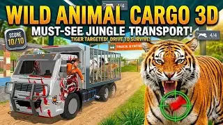 WILD ANIMAL CARGO 3D 🚛🐯 Tiger Escape Mission! Extreme Jungle Transport Gameplay