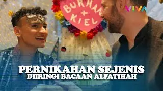 Heboh, Pernikahan Sesama Jenis Diiringi Lantunan Surat Al Fatihah