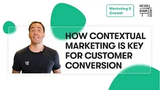 What is Contextual Marketing? Benefits of Contextual Marketing!