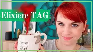 Das Geheimnis der Elixiere ⚗️ Der Elixiere-TAG ⚗️ Was wäre wenn…