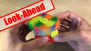 WHAT IS LOOK-AHEAD? (Intermediate Cuber's Perspective)