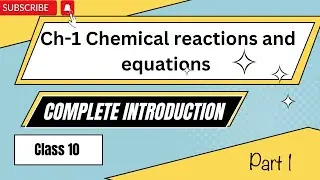 CHEMICAL REACTIONS AND EQUATIONS in 16 Minutes || Class 10 chemistry CBSE || part 1