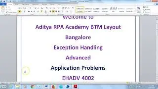 BluePrism Exception Handling - Application Problems BPEXH 4002 - Adtya RPA Academy BTM Layout