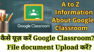 How to Use Google Classroom on Laptop and Phone for Beginner 2021 || Google Classroom Tutorial Video