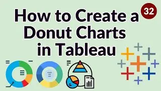 How to Create a Donut Charts in Tableau | Tableau Tutorial for Beginners to Super