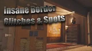 Insane Glitches & Spots On Border! (Solo) | Rainbow Six Siege