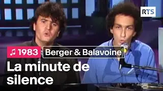 Michel Berger et Daniel Balavoine - La minute de silence (1983)