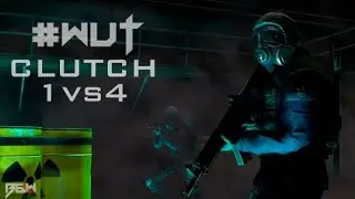#Wut - CLUTCH 1vs4