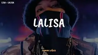 LISA - LALISA [ Lirik Lagu Terjemahan ]