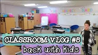BACK WITH STUDENTS! | Weekly Teacher Vlog #5