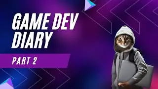CatHerder - Game Dev Diary #2