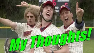 The Benchwarmers - My Thoughts