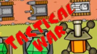 Tactical War Защита башен, непобедимая тактика!