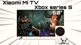 Тест игр Xbox Series S на телевизоре Xiaomi Mi TV 50