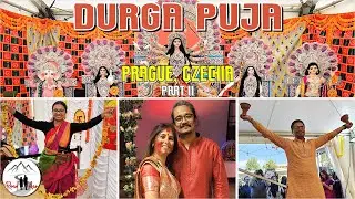 Durga Puja Prague, Czechia 2024 | Part 2 | Sarbojanin Durgotsav | Prabashi | প্রাগ পুজো পরিক্রমা 4K
