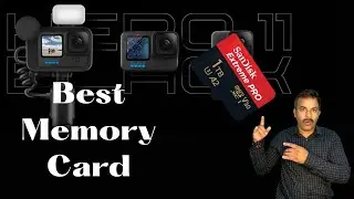 Best Memory Card for GoPro Hero 11 | Action Camera Memory Card