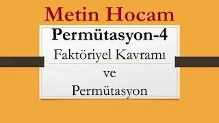 Sayma ve Permütasyon-4 | Permütasyon ( Nesnelerin Dizilimi) | AYT Matematik