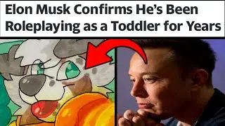 Elon Musk Babyfur Situation is WILD!