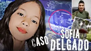 Caso SOFIA DELGADO -  TODOS  los  DETALLES- ELEGÍA  a sus VICTIMAS  por el NOMBRE
