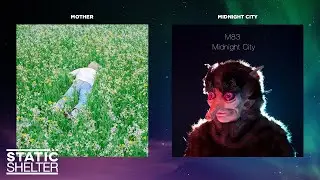 Mother of Midnight City - Porter Robinson, M83 (Mashup)