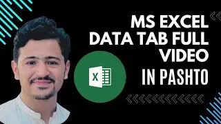 EXCEL DATA TAB | Data Tab in EXCEL | Excel Tutorial for beginners [Pashto]