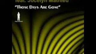 Alex Finkin & Reverend P. feat. Jocelyn Mathieu - Those Days Are Gone (Animal House Deep Mix)
