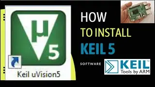 How to install ARM Keil software in Laptop/PC and write program in Assembly language.