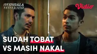 Sudah Tobat vs  Masih Nakal | Abimana Aryasatya, Revaldo, Rizky Nazar  | Serigala Terakhir | Vidio