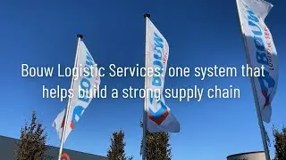 Bouw Logistics Services: One System That Helps Build A Strong Supply Chain