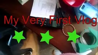 My Very first Vlog