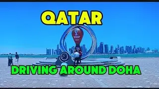 DRIVING AROUND DOHA QATAR