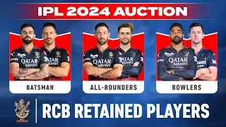 IPL 2024 RCB Retained Players List | RCB Retained Players 2024 IPL | RCB Squad 2024 With Retention