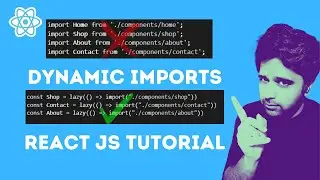 Dynamic Imports | Code Splitting | React Js Tutorial