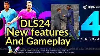 DLS24 new gamplay, free-kick penalty new features and update