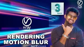 Motion blur in vray 3ds max in HINDI || Tutomator || Praveer Das ||
