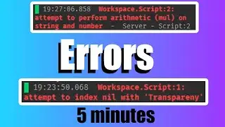 Errors | 5 Minute Roblox Studio Scripting Tutorial Part 15